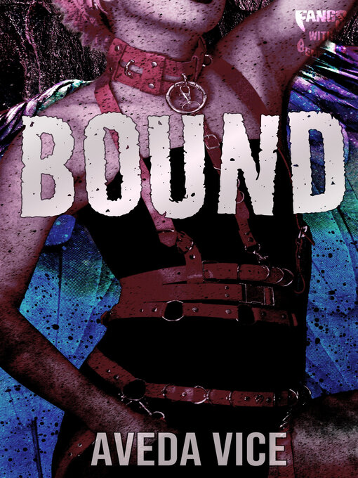 Title details for Bound by Aveda Vice - Available
